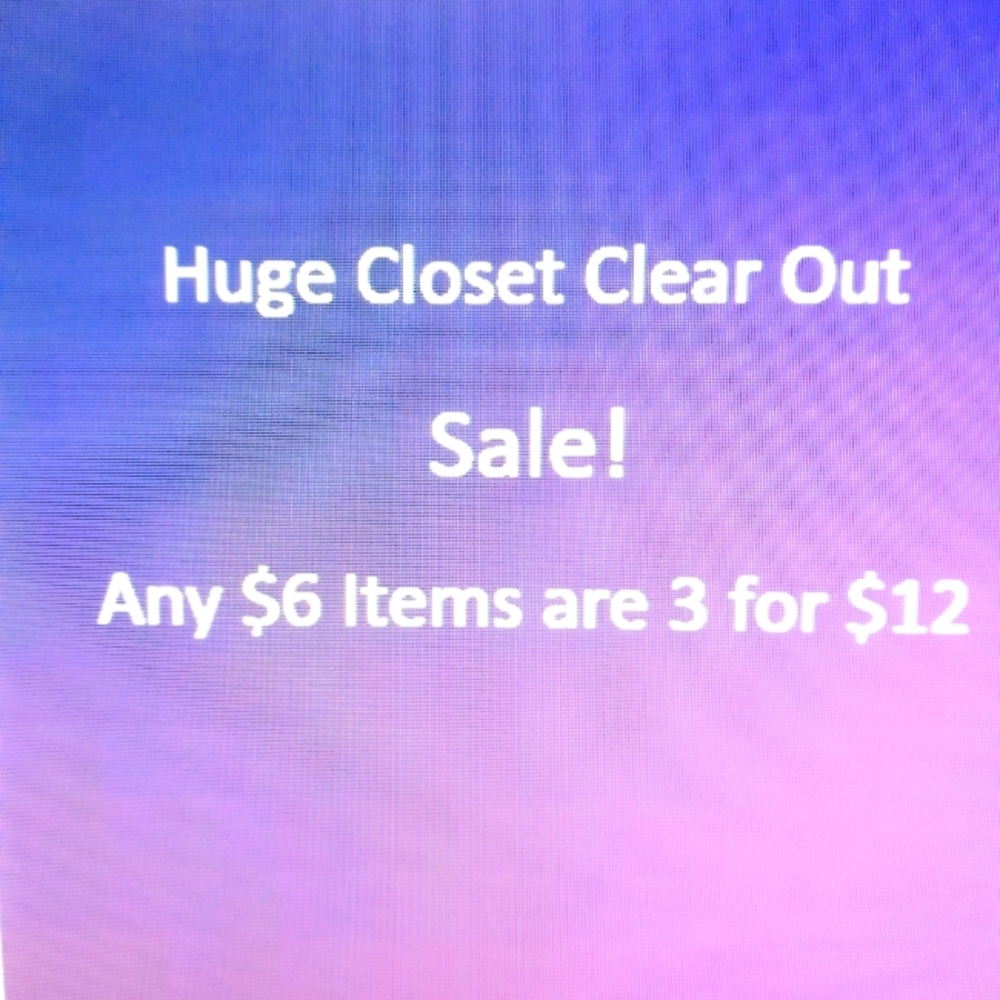 Closet Clear Out! $6 SALE